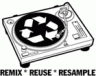 Remixe, reuse, resample